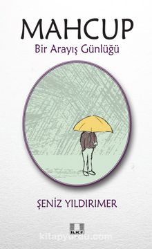 Mahcup & Bir Arayış Günlüğü kitap kapağı