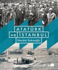 Atatürk ve İstanbul (Karton Kapak) kitap kapağı