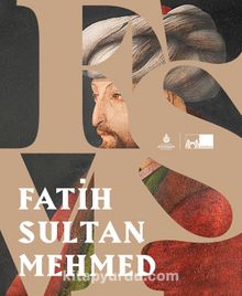 Fatih Sultan Mehmet (Karton Kapak) kitap kapağı