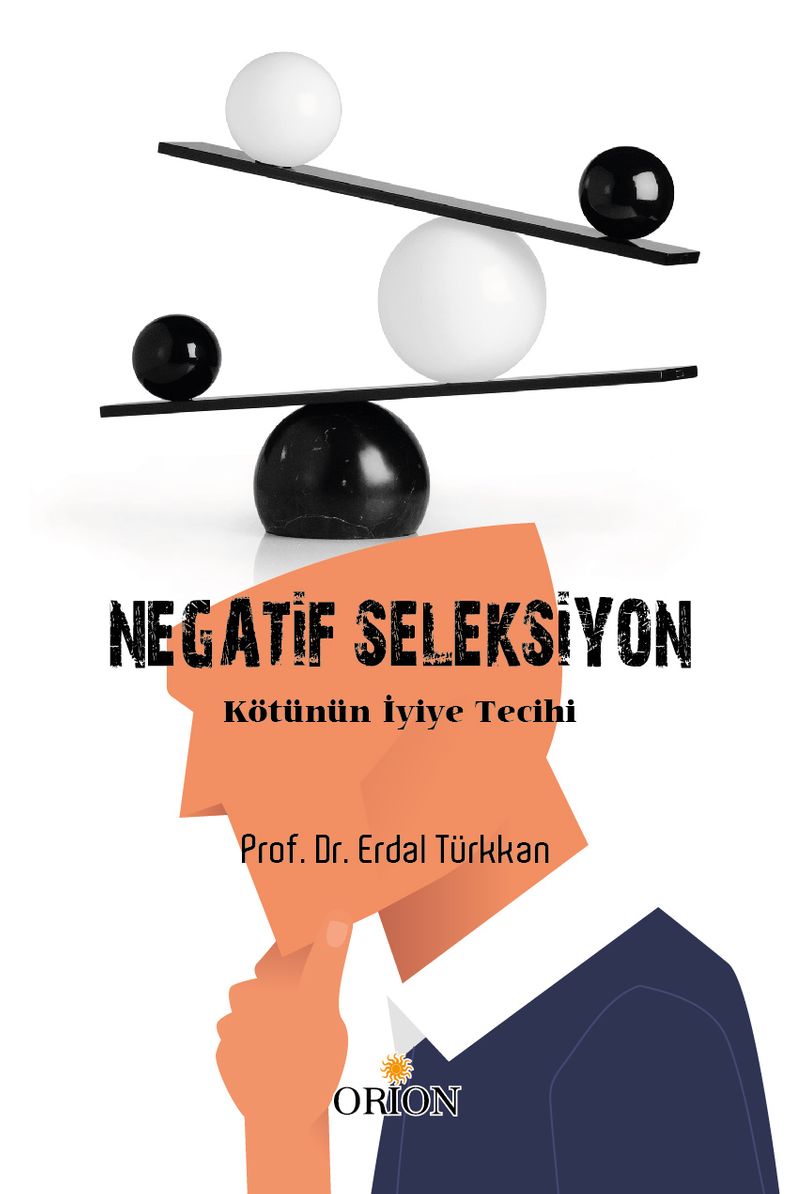 Negatif Seleksiyon Kötünün İyiye Tercihi kitap kapağı