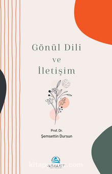 Gönül Dili ve İletişim kitap kapağı