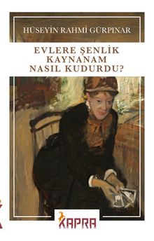 Evlere Şenlik Kaynanam Nasıl Kudurdu? kitap kapağı