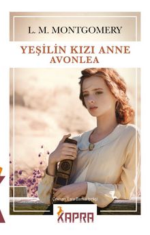 Yeşilin Kızı Anne Avonlea kitap kapağı