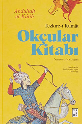 Okçular Kitabı Tezkire-i Rumat kitap kapağı