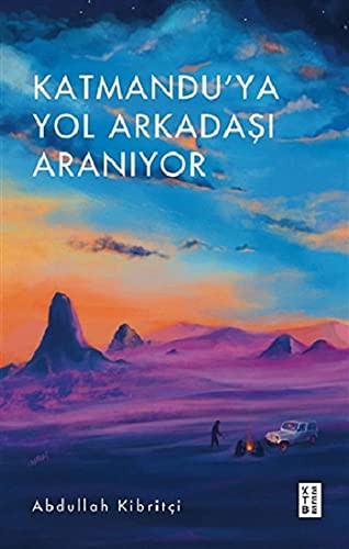 Katmandu’ya Yol Arkadaşı Aranıyor kitap kapağı