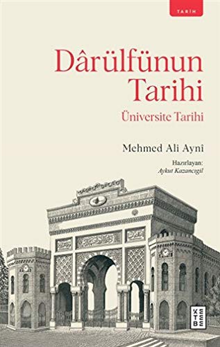 Darülfünun Tarihi & Üniversite Tarihi kitap kapağı