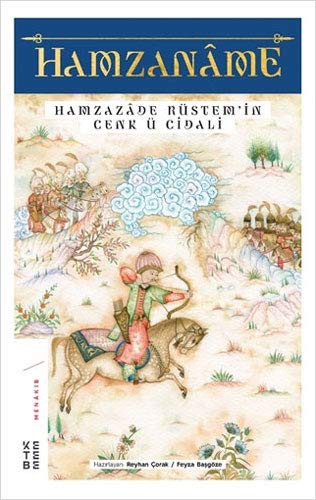 Hamzaname & Hamzazade Rüstem’in Cenk ü Cidali kitap kapağı