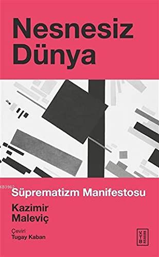 Nesnesiz Dünya / Süprematizm Manifestosu kitap kapağı