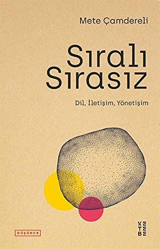 Sıralı Sırasız Dil, İletişim, Yönetişim kitap kapağı