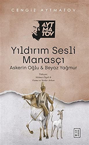 Yıldırım Sesli Manasçı & Askerin Oğlu - Beyaz Yağmur kitap kapağı
