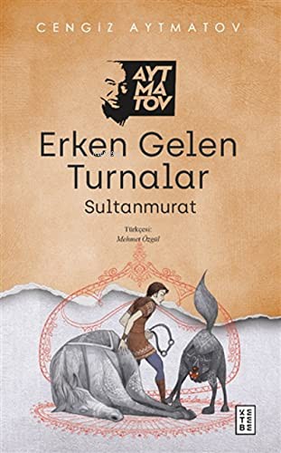 Erken Gelen Turnalar & Sultanmurat kitap kapağı