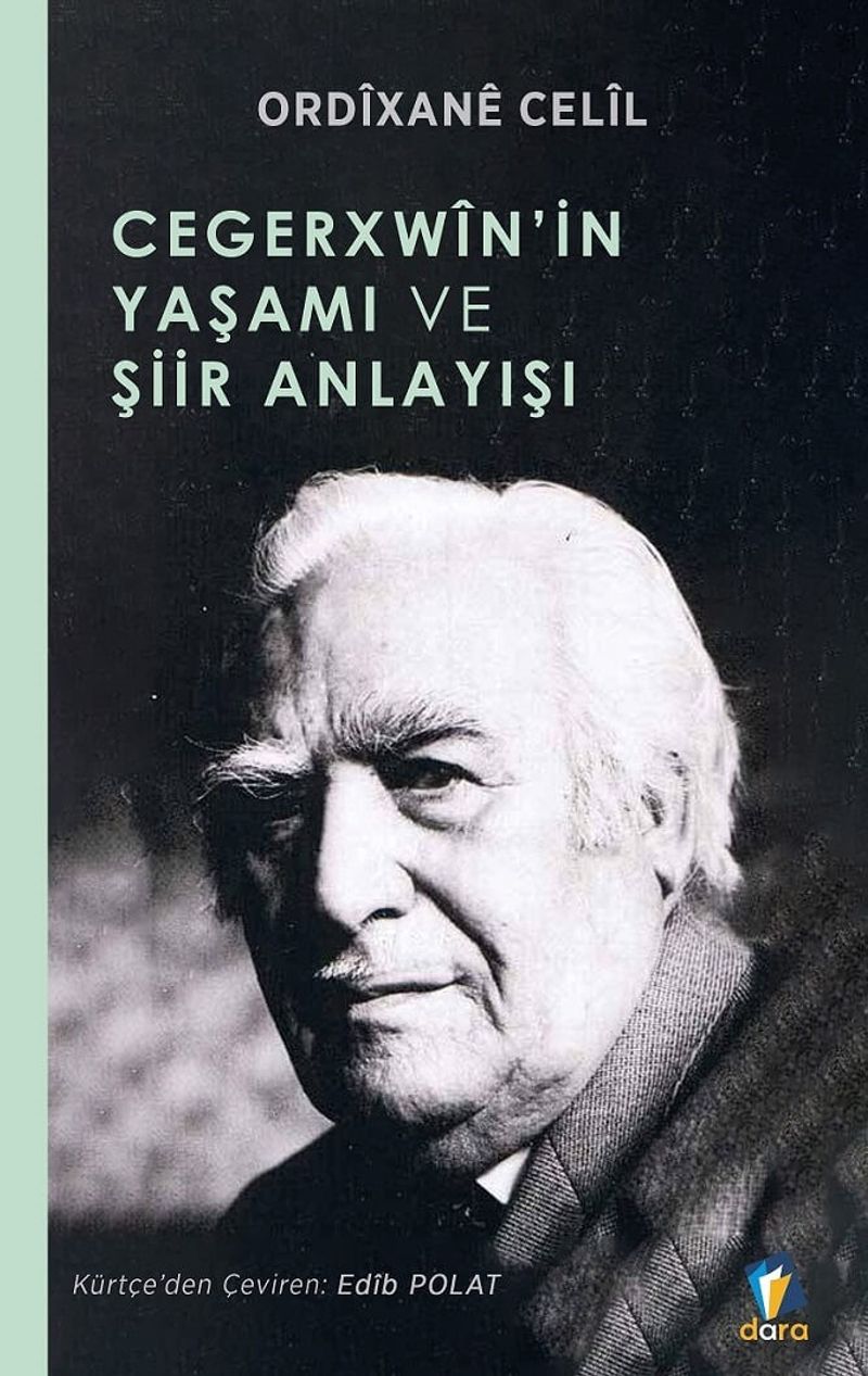 Cegerxwîn'in Yaşamı Ve Şiir Anlayışı kitap kapağı