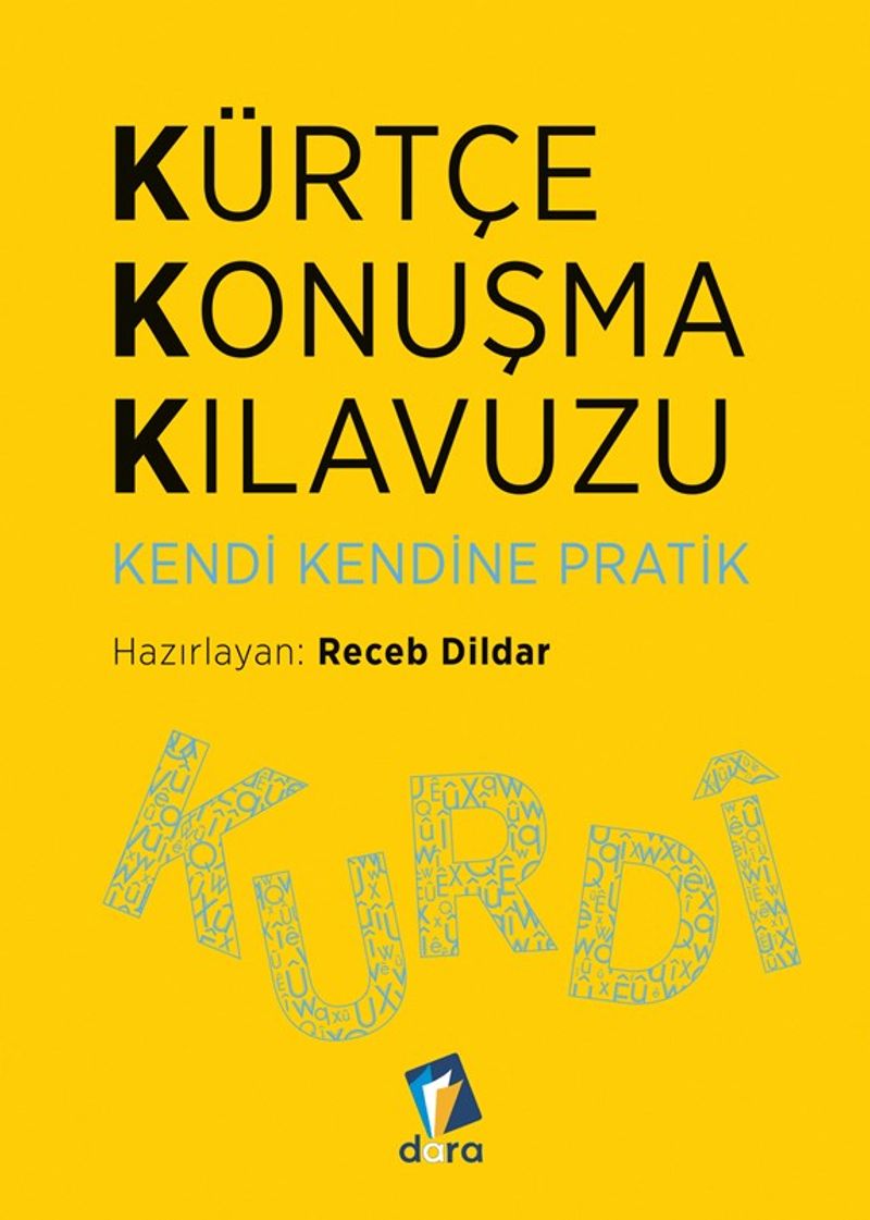 Kürtçe Konuşma Kılavuzu - Kendi Kendine Pratik kitap kapağı
