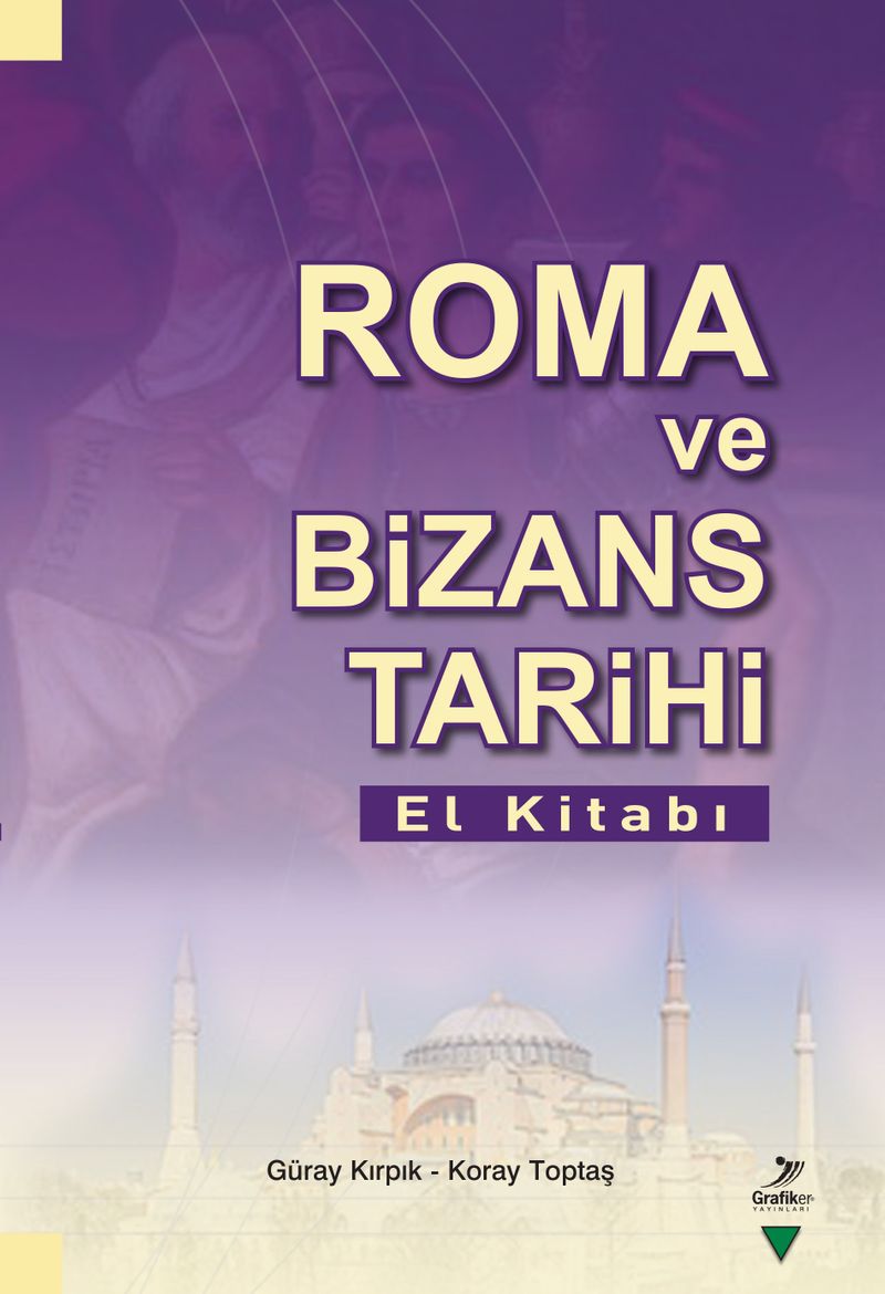Roma ve Bizans Tarihi El Kitabı kitap kapağı