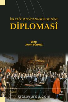 İlk Çağ’dan Viyana Kongresi’ne Diplomasi kitap kapağı