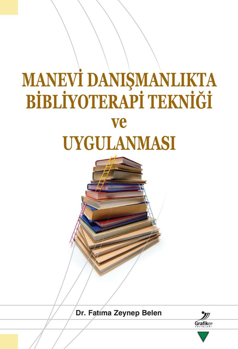 Manevi Danışmanlıkta Bibliyoterapi Tekniği ve Uygulanması kitap kapağı