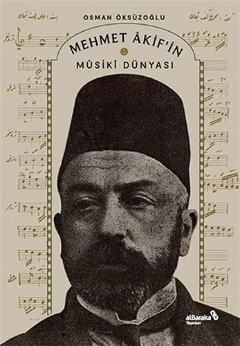 Mehmet Âkif’in Mûsikî Dünyası kitap kapağı