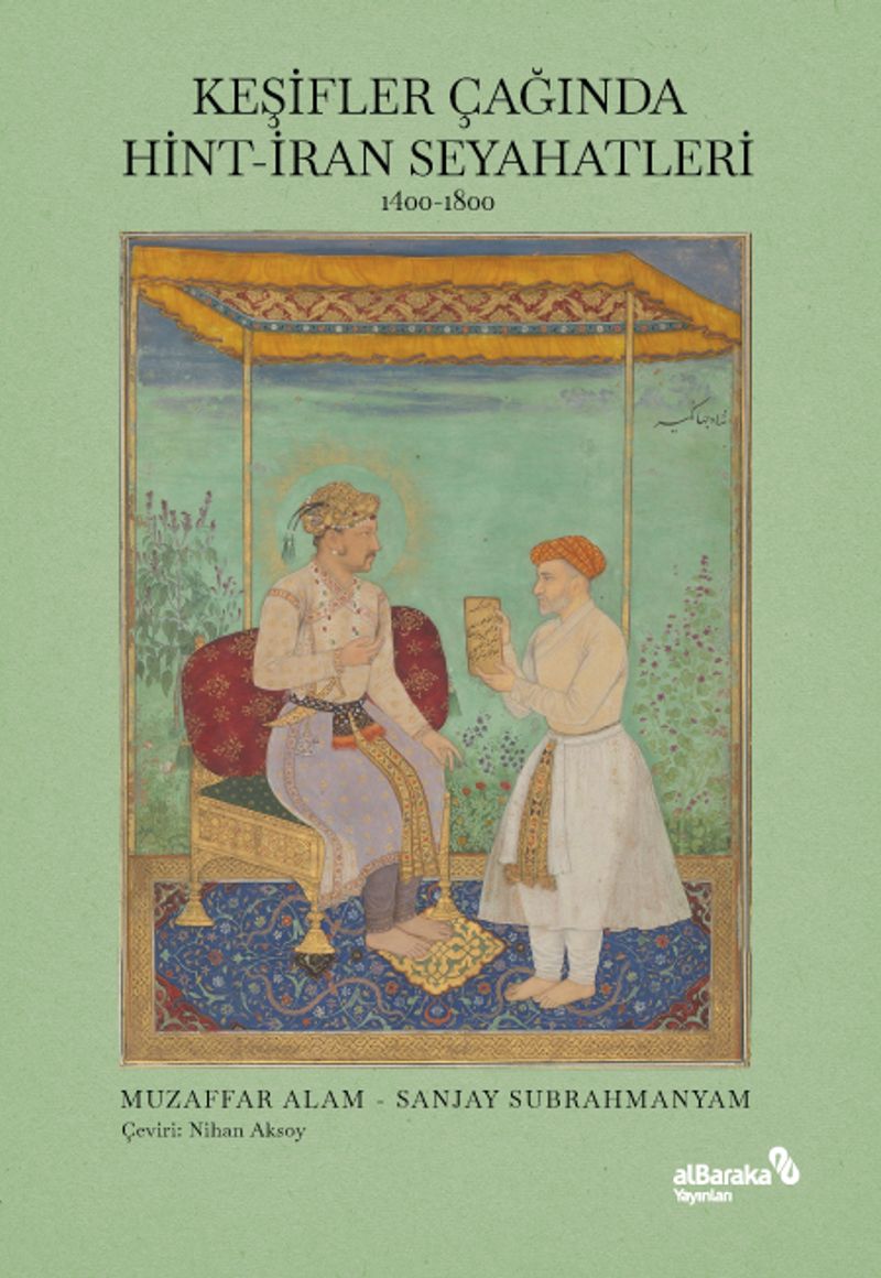 Keşifler Çağında Hint-İran Seyahatleri, 1400-1800 kitap kapağı