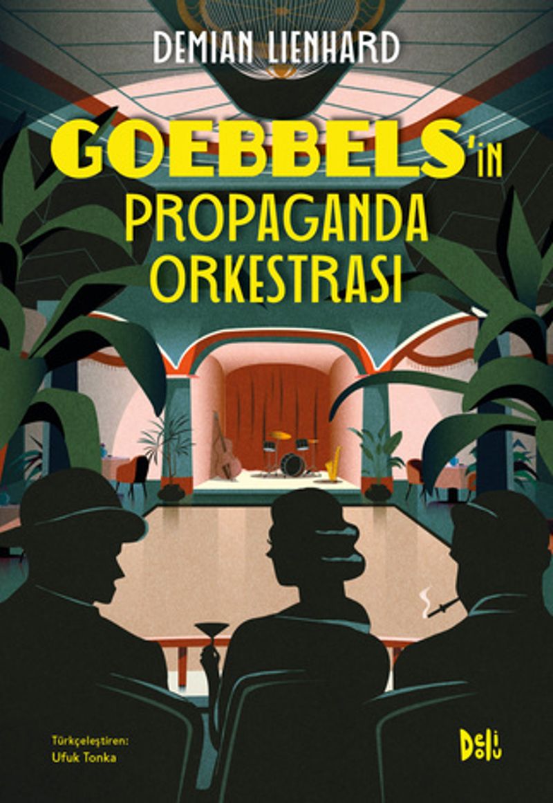 Goebbels'in Propaganda Orkestrası kitap kapağı