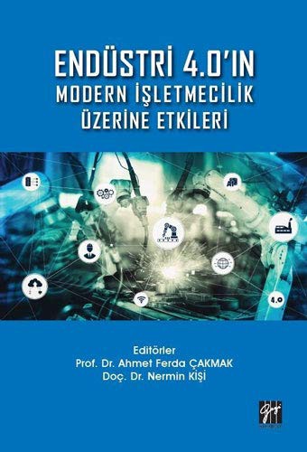 Endüstri 4.0'ın Modern İşletmecilik Üzerine Etkileri kitap kapağı