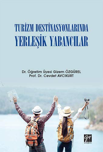 Turizm Destinasyonlarında Yerleşik Yabancılar kitap kapağı