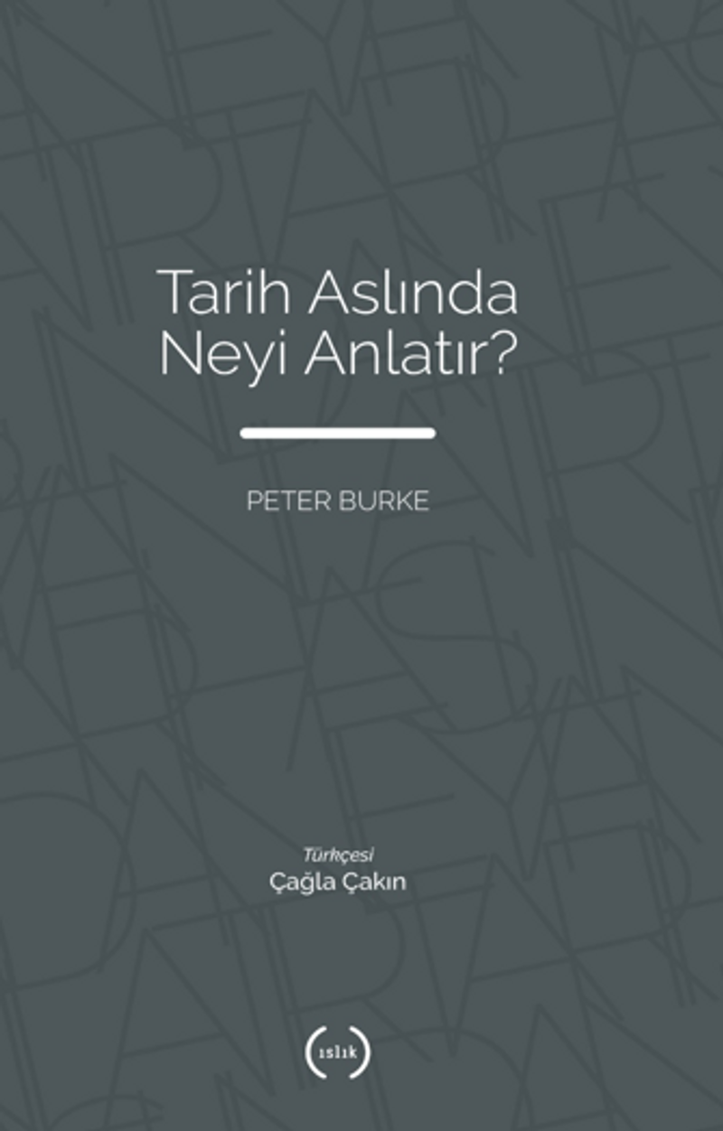 Tarih Aslında Neyi Anlatır kitap kapağı