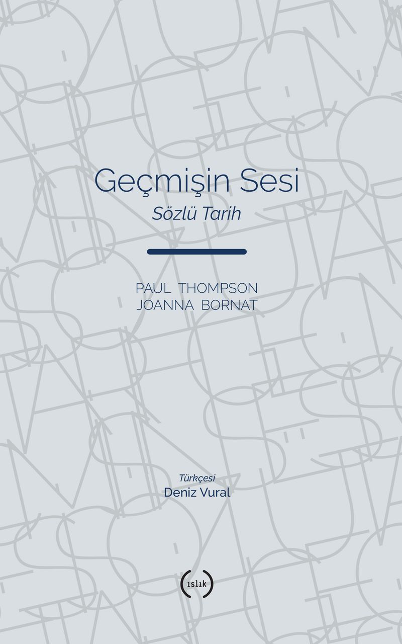 Geçmişin Sesi Sözlü Tarih kitap kapağı