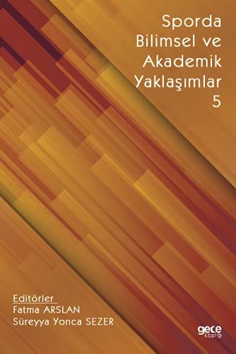 Sporda Bilimsel ve Akademik Yaklaşımlar 5 kitap kapağı