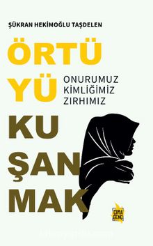 Örtüyü Kuşanmak kitap kapağı