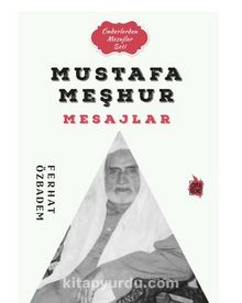 Mustafa Meşhur Mesajlar kitap kapağı