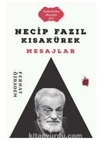 Necip Fazıl Kısakürek Mesajlar kitap kapağı