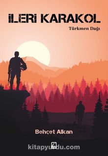 İleri Karakol & Türkmen Dağı kitap kapağı