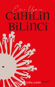 Cahilin Bilinci kitap kapağı