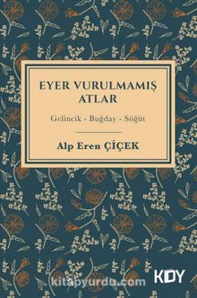 Eyer Vurulmamış Atlar kitap kapağı