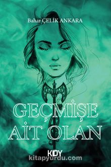 Geçmişe Ait Olan kitap kapağı