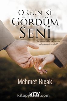 O Gün Ki Gördüm Seni kitap kapağı
