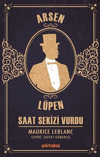 Arsen Lüpen / Saat Sekizi Vurdu kitap kapağı