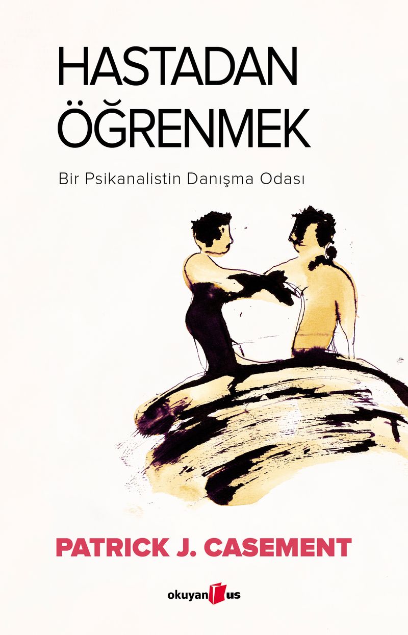 Hastadan Öğrenmek Bir Psikanalistin Danışma Odası kitap kapağı