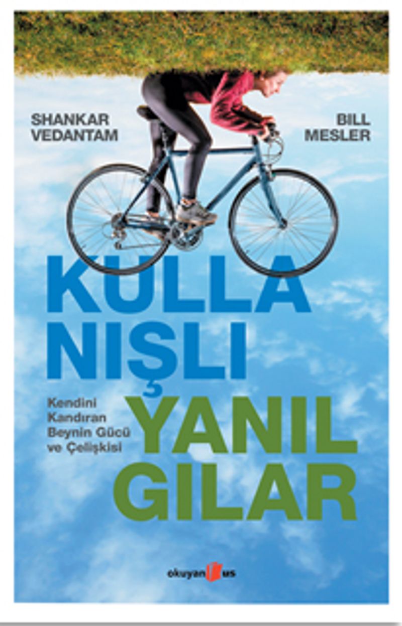 Kullanışlı Yanılgılar Kendini Kandıran Beynin Gücü ve Çelişkisi kitap kapağı