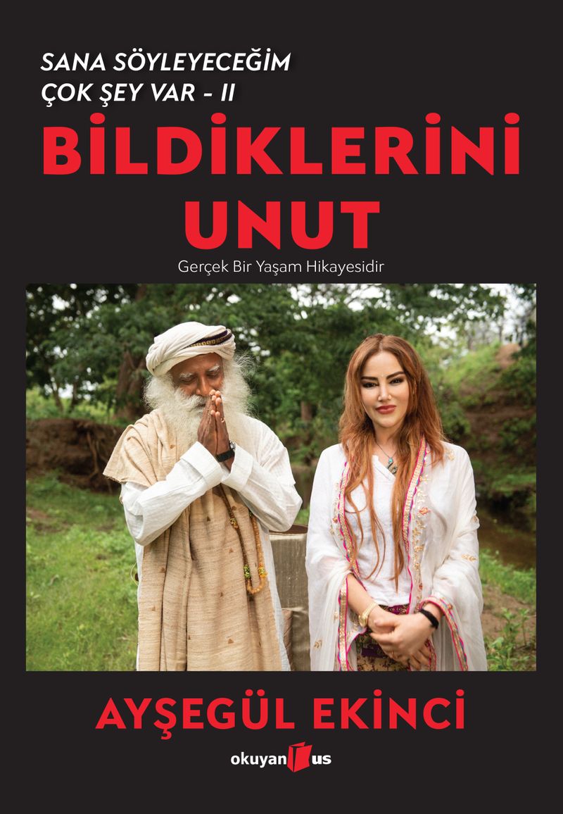 Bildiklerini Unut / Sana Söyleyeceğim Çok Şey Var II kitap kapağı