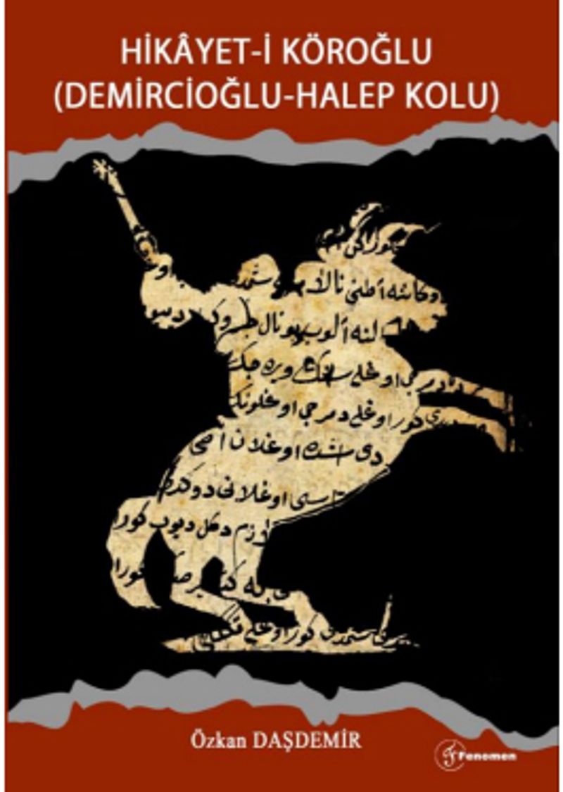 Hikayet-i Köroğlu (Demircioğlu-Halep Kolu) kitap kapağı
