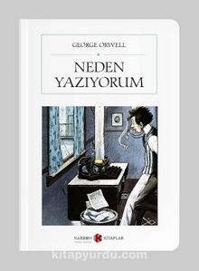 Neden Yazıyorum (Tam Metin) (Cep Boy) kitap kapağı