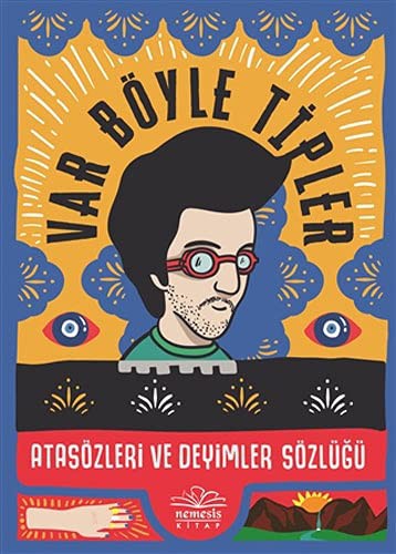 Var Böyle Tipler Atasözleri ve Deyimler Sözlüğü (Karton Kapak) kitap kapağı