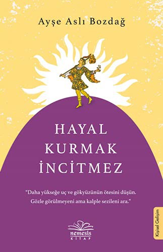 Hayal Kurmak İncitmez kitap kapağı