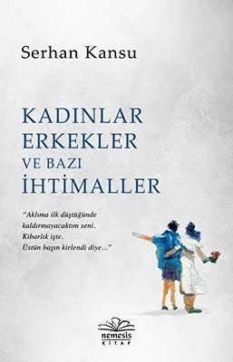 Kadınlar Erkekler ve  Bazı İhtimaller kitap kapağı