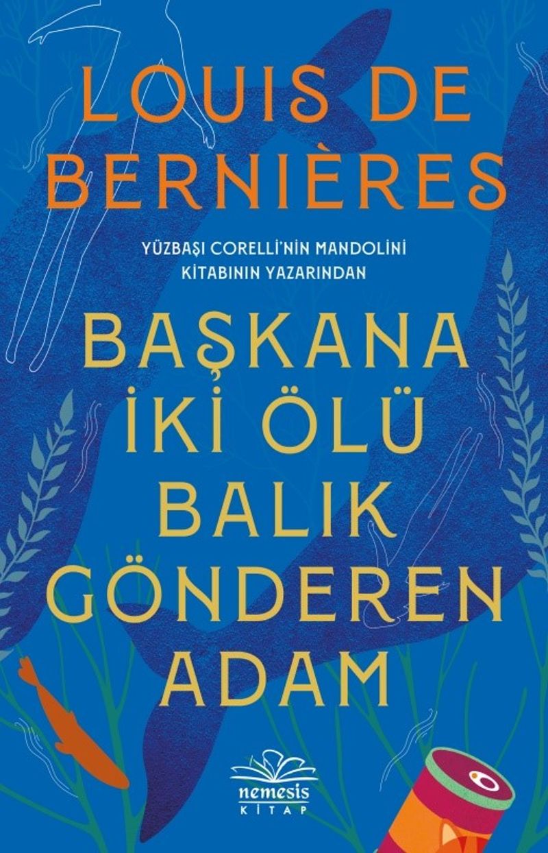 Başkana İki Ölü Balık Gönderen Adam kitap kapağı