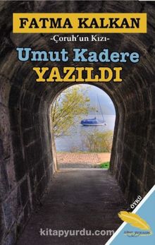 Umut Kadere Yazıldı kitap kapağı