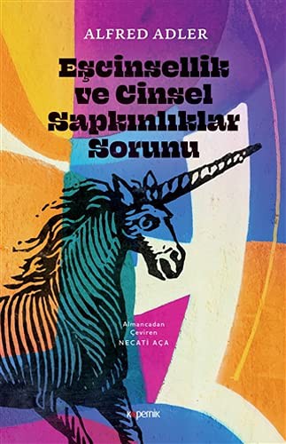 Eşcinsellik ve Cinsel Sapkınlıklar Sorunu kitap kapağı