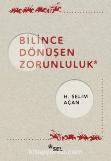 Bilince Dönüşen Zorunluluk kitap kapağı