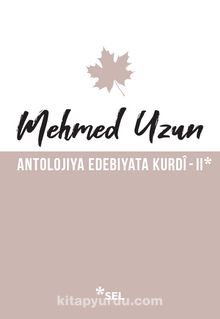 Antolojiya Edebiyata Kurdî 2 kitap kapağı